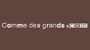 Comme Des Grands