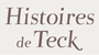 Code promo Histoires De Teck
