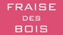 Logo Fraise des Bois
